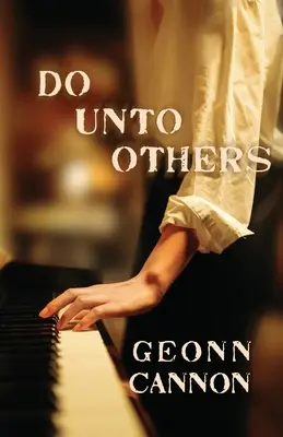 Udělej to ostatním - Do Unto Others