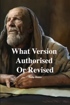 Jaká verze autorizovaná nebo revidovaná - What Version Authorised Or Revised
