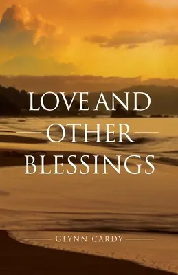 Láska a jiná požehnání - Love and other Blessings
