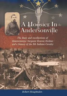 Hoosier v Andersonville - A Hoosier in Andersonville