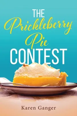 Soutěž o koláč z opuncií - The Prickleberry Pie Contest