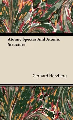 Atomová spektra a atomová struktura - Atomic Spectra and Atomic Structure