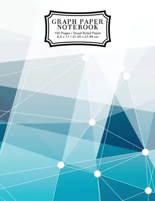 Poznámkový blok z grafického papíru: Modrý poznámkový blok s abstraktními čarami, grafický papír, se čtyřmi liniemi. - Graph Paper Notebook: Blue Abstract Lines Grid Paper Composition Notebook, Graphing Paper, Quad Ruled