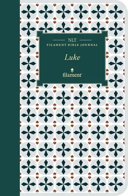 NLT Filament Bible Journal: (měkká vazba) - NLT Filament Bible Journal: Luke (Softcover)