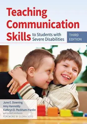 Výuka komunikačních dovedností žáků s těžkým zdravotním postižením - Teaching Communication Skills to Students with Severe Disabilities