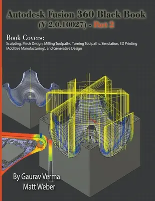 Autodesk Fusion 360 Black Book (V 2.0.10027) - část 2 - Autodesk Fusion 360 Black Book (V 2.0.10027) - Part 2