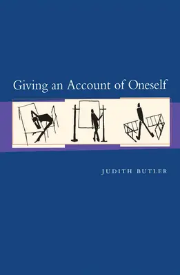 Vydávání svědectví o sobě samém - Giving an Account of Oneself