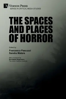 Prostory a místa hororu - The Spaces and Places of Horror