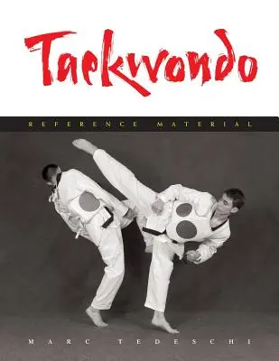 Taekwondo: Referenční materiály - Taekwondo: Reference Material