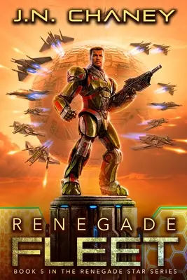Odpadlická flotila: Mezigalaktické vesmírné operní dobrodružství - Renegade Fleet: An Intergalactic Space Opera Adventure