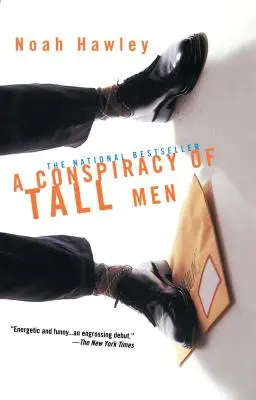 Spiknutí vysokých mužů - A Conspiracy of Tall Men