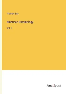 Americká entomologie: II - American Entomology: Vol. II