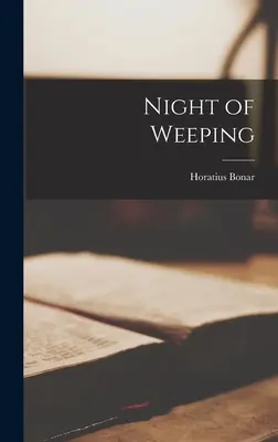 Noc pláče - Night of Weeping