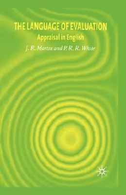 Jazyk hodnocení: Hodnocení v angličtině - The Language of Evaluation: Appraisal in English