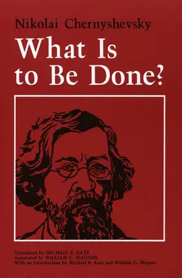 Co je třeba udělat? - What Is to Be Done?