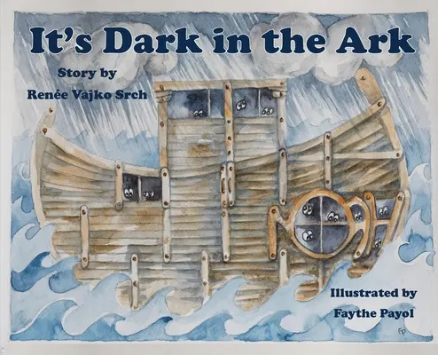 V arše je tma - It's Dark in the Ark