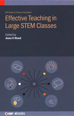 Efektivní výuka ve velkých kmenových třídách - Effective Teaching in Large Stem Classes