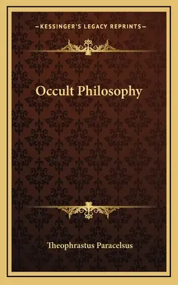 Okultní filosofie - Occult Philosophy