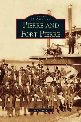 Pierre a Fort Pierre - Pierre and Fort Pierre