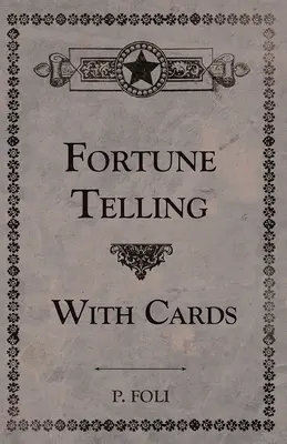 Věštění z karet - Fortune Telling With Cards