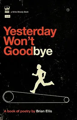 Včerejšek nebude sbohem - Yesterday Won't Goodbye