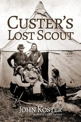 Custerův ztracený zvěd - Custer's Lost Scout