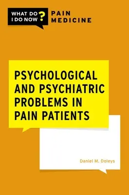Psychologické a psychiatrické problémy u pacientů s chronickou bolestí - Psychological and Psychiatric Issues in Patients with Chronic Pain