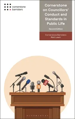 Základní kámen pro chování radních a standardy ve veřejném životě - Cornerstone on Councillors' Conduct and Standards in Public Life