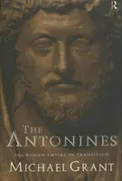 Antonínové: Římská říše na přelomu tisíciletí - The Antonines: The Roman Empire in Transition