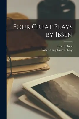 Čtyři velké Ibsenovy hry - Four Great Plays by Ibsen