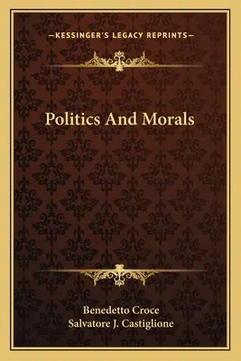 Politika a morálka - Politics And Morals
