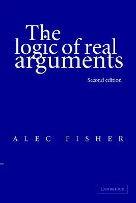Logika skutečných argumentů - The Logic of Real Arguments
