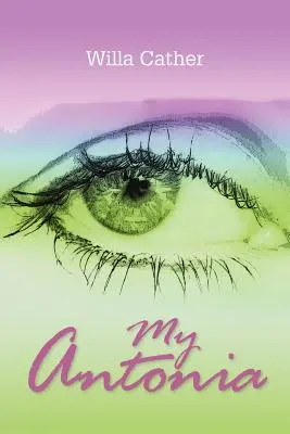 Moje Antonie - My Antonia