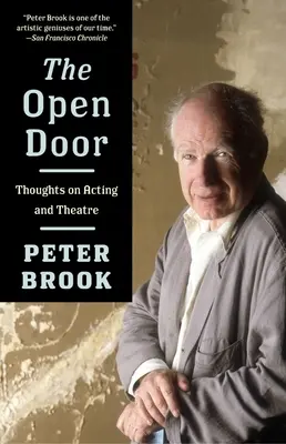 Otevřené dveře: Myšlenky o herectví a divadle - The Open Door: Thoughts on Acting and Theatre