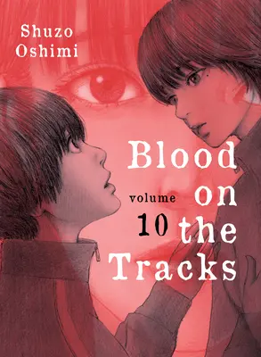 Krev na kolejích 10 - Blood on the Tracks 10