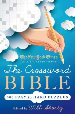 New York Times Will Shortz představuje Bibli křížovek - New York Times Will Shortz Presents The Crossword Bible