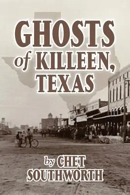 Duchové Killeenu v Texasu - Ghosts of Killeen, Texas