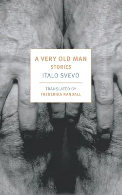 Velmi starý člověk: Příběhy - A Very Old Man: Stories