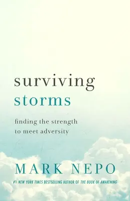 Přežít bouře: Série: Srdce v krvi: najít sílu čelit nepřízni osudu - Surviving Storms: Finding the Strength to Meet Adversity