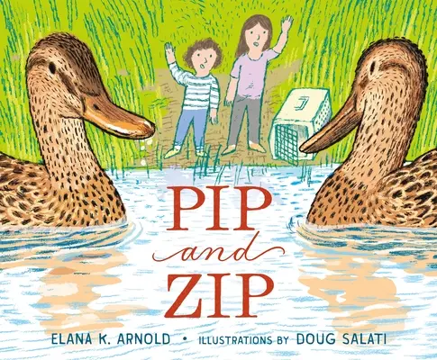 Pip a Zip - Pip and Zip