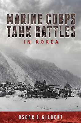 Tankové bitvy námořní pěchoty v Koreji - Marine Corps Tank Battles in Korea