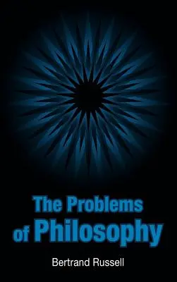Problémy filozofie - The Problems of Philosophy