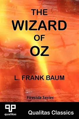 Čaroděj ze země Oz (Qualitas Classics) - The Wizard of Oz (Qualitas Classics)