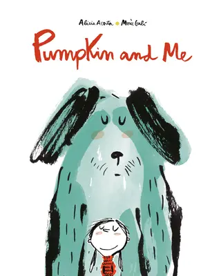 Dýně a já - Pumpkin and Me