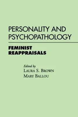Osobnost a psychopatologie: Feministické přehodnocení - Personality and Psychopathology: Feminist Reappraisals