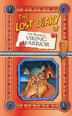 Ztracený deník Erika Bloodaxe, vikingského válečníka - The Lost Diary Of Erik Bloodaxe, Viking Warrior