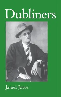 Dubliňané, velkoformátové vydání - Dubliners, Large-Print Edition