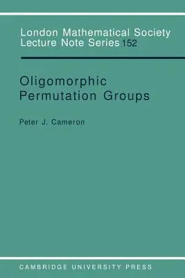 Oligomorfní permutační skupiny - Oligomorphic Permutation Groups