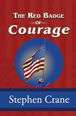 Červený odznak odvahy - The Red Badge of Courage