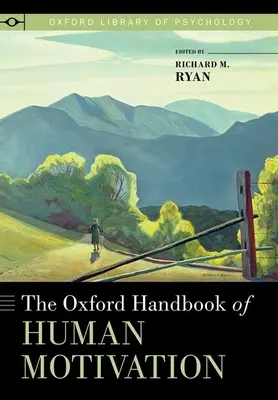 Oxfordská příručka lidské motivace - Oxford Handbook of Human Motivation